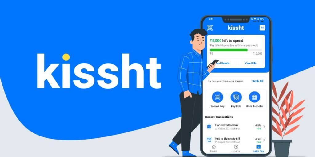 Kissht Reviews